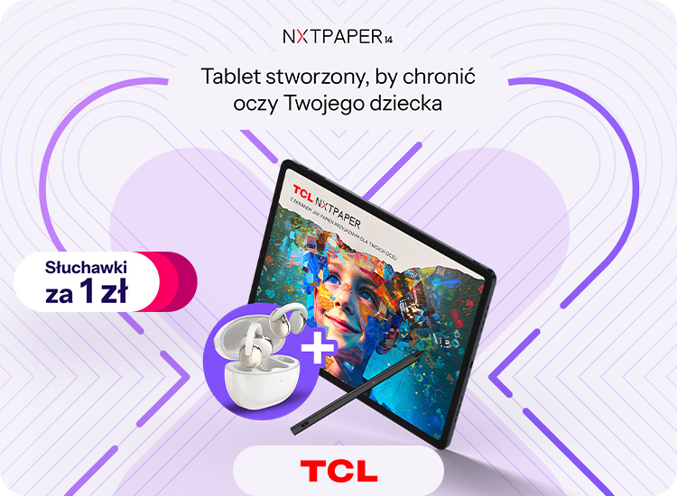 tablety tcl nxtpaper w promocji ze słuchawkami za złotówkę