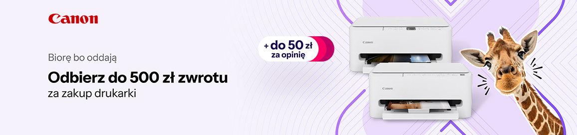 Odbierz do 500 zł zwrotu za zakup drukarki + bon za opinię do 50 zł