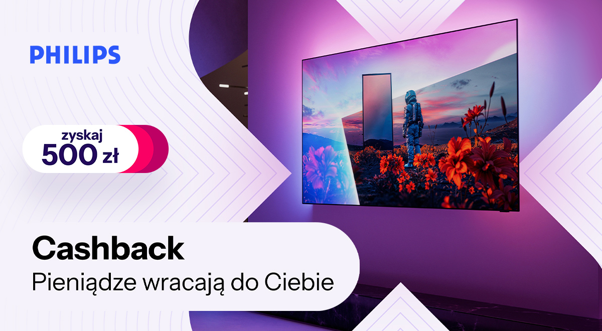 Philips TV cashback za opinię do 500 zł
