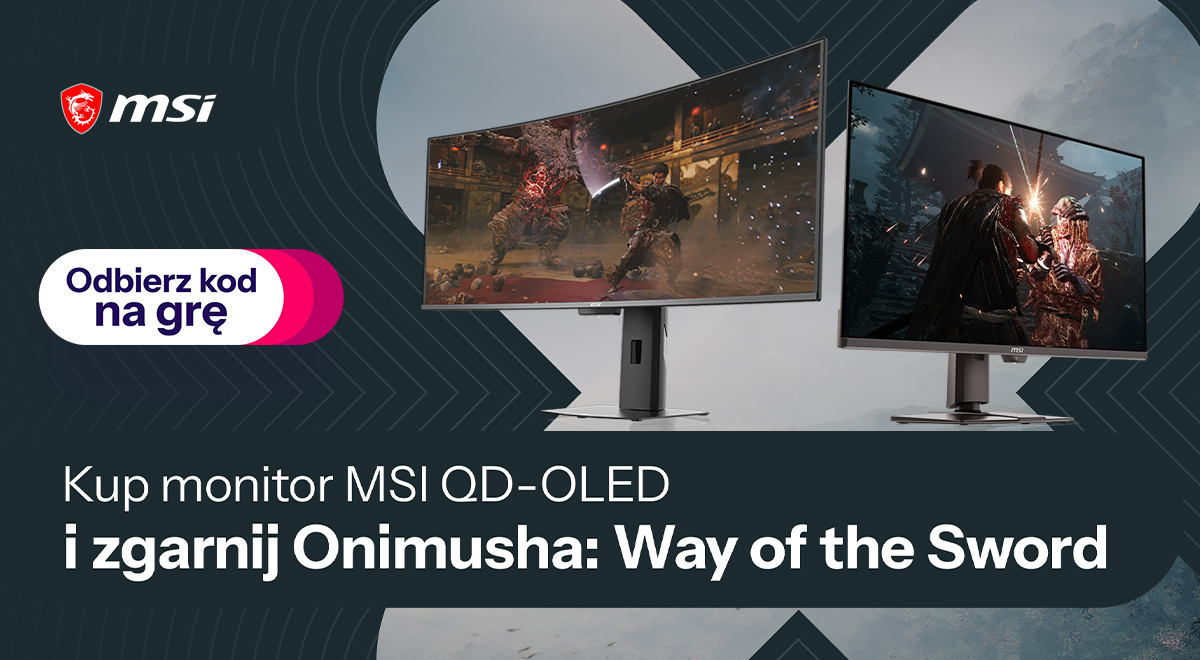 Kup monitor MSI i odbierz kod na  Onimusha: Way of the Sword