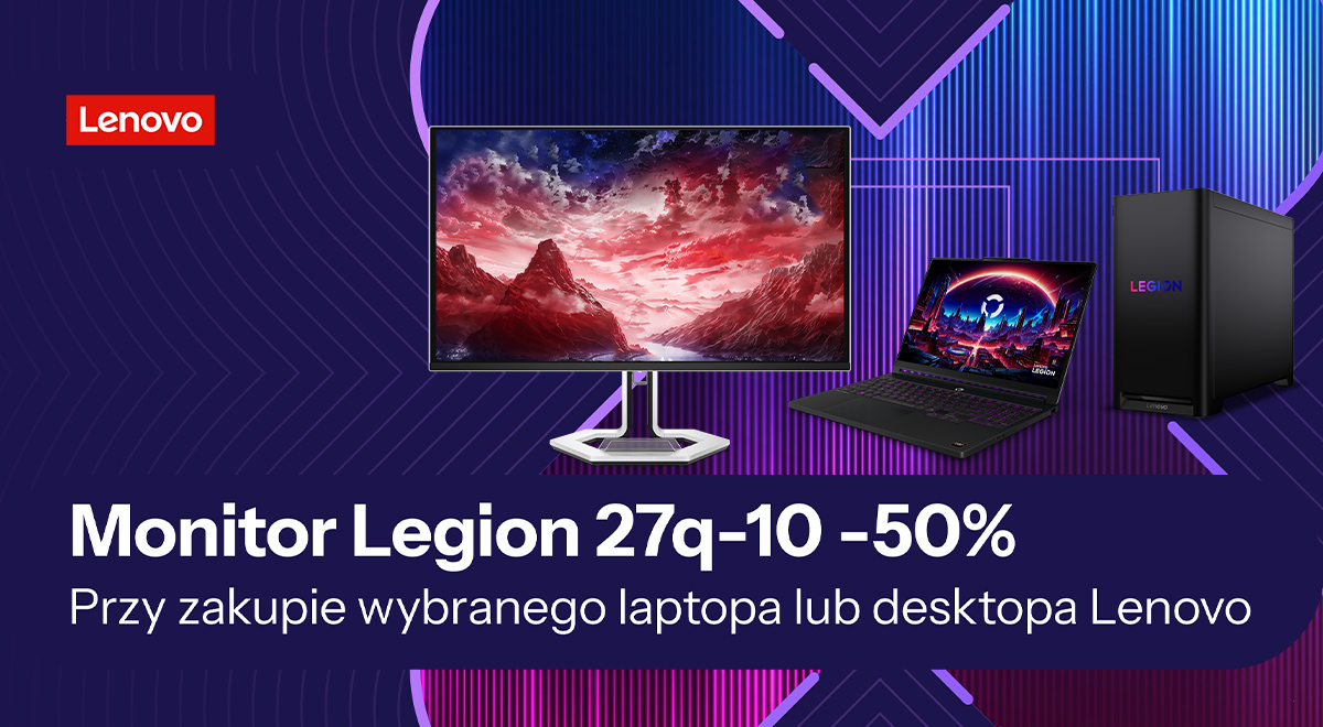 Monitor -50% przy zakupie wybranego laptopa lub desktopa Lenovo